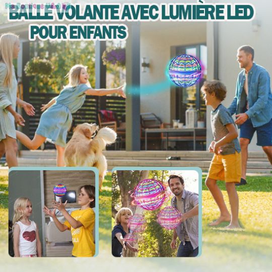 Balle Volante Lumineuse™